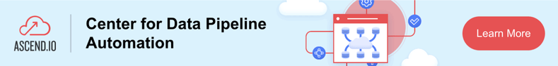 Ascend.io - Center for Data Pipeline Automation